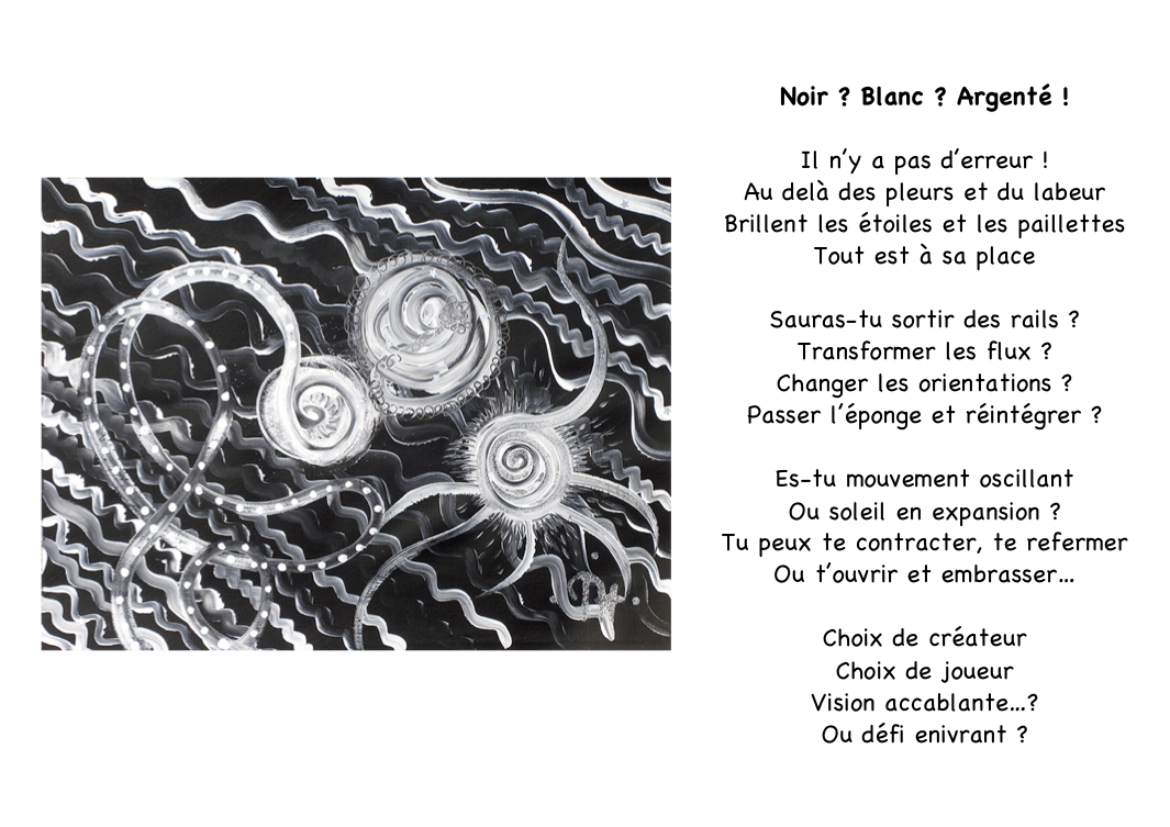 Noir ? Blanc ? Argenté !